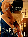 Cover image for Dare to Love